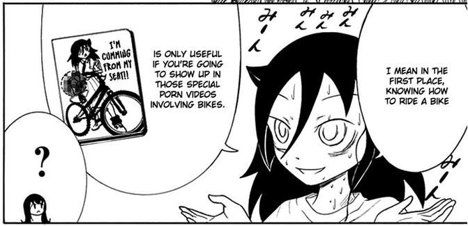0 Watamote The fuck you talking about porn bikes you neet go get shot you idiot why you exist
